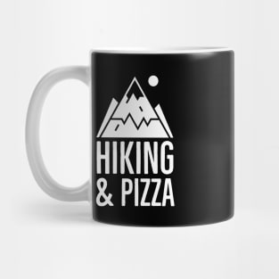 Hiking And Pizza Mug